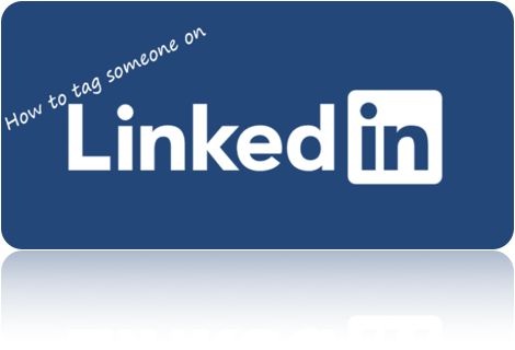 Read more about the article How To Tag Someone On LinkedIn – Step By Step Guide