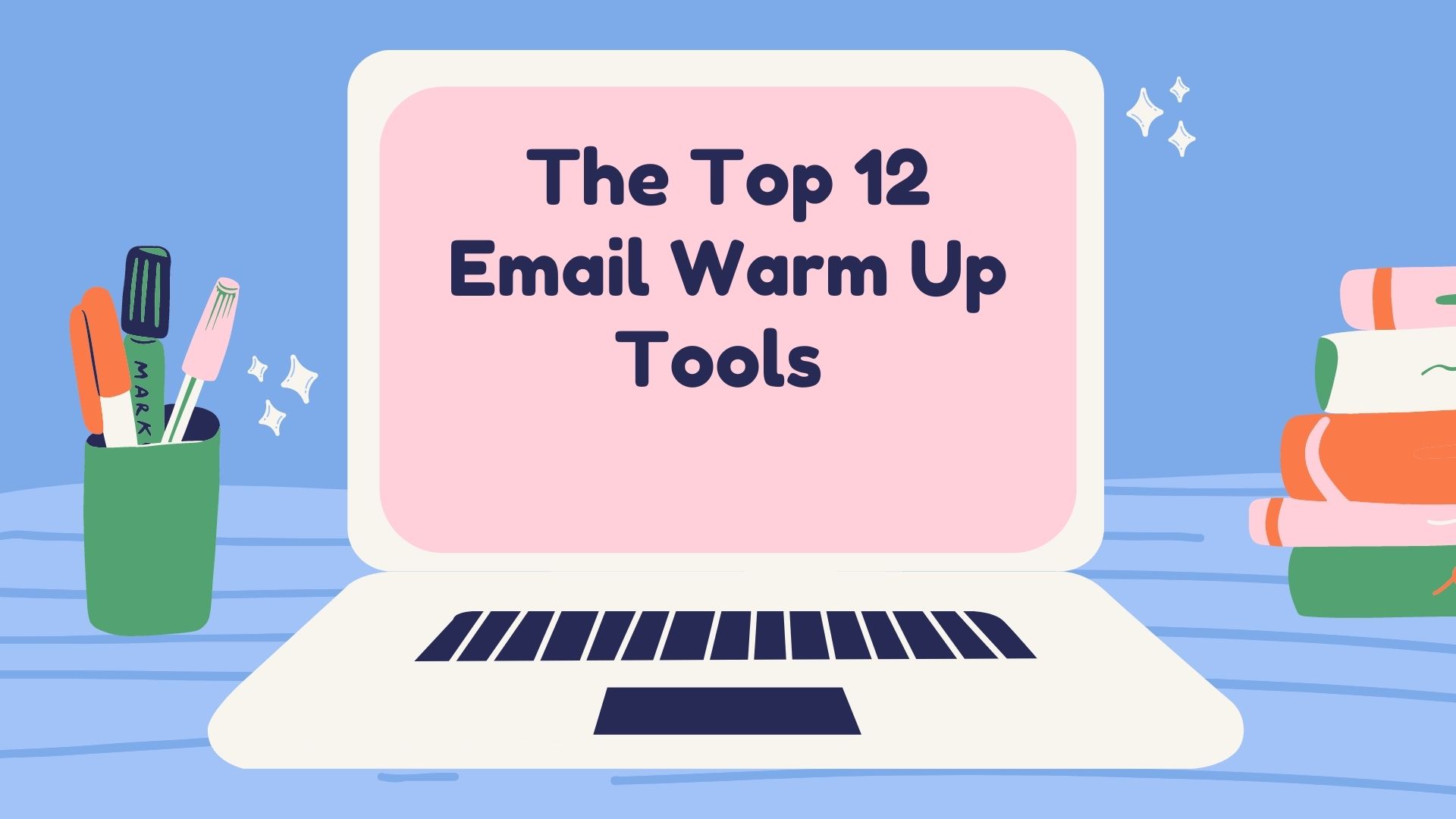 Read more about the article The Best Email Warm Up Tools – Review The Top 12