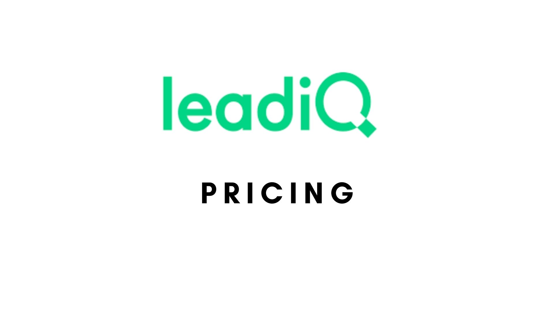 LeadIQ Pricing – Actual Prices For All Plans and Details