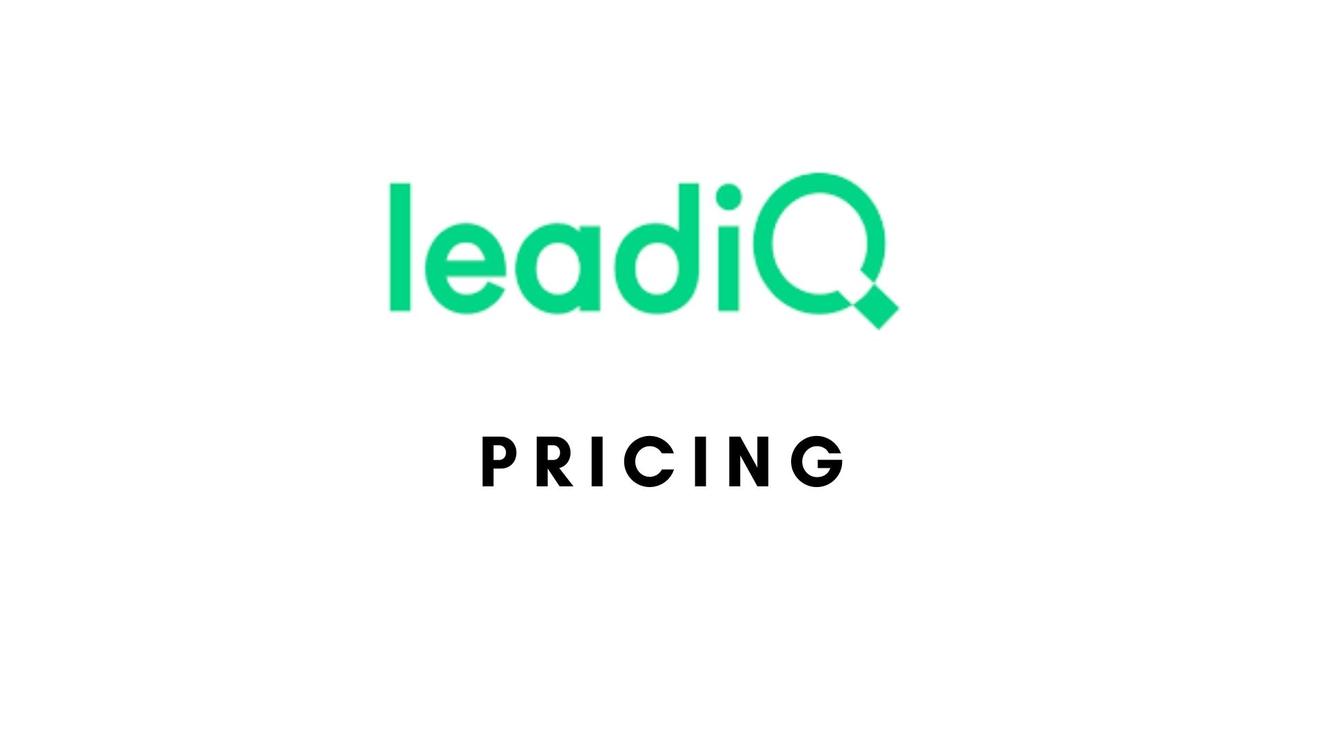 LeadIQ Pricing Actual Prices For All Plans And Details RevPilots