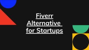 fiverr alternative for startups