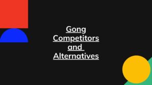 gong competitors