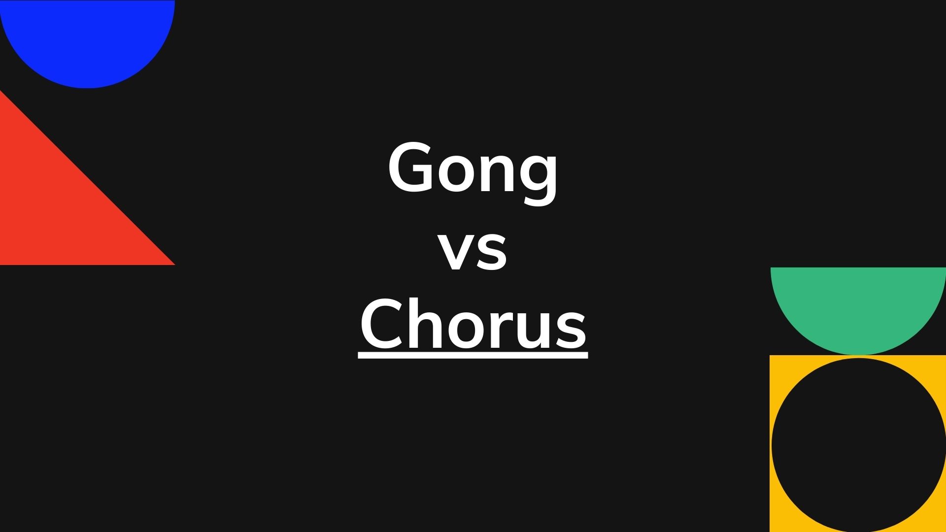 Gong vs Chorus