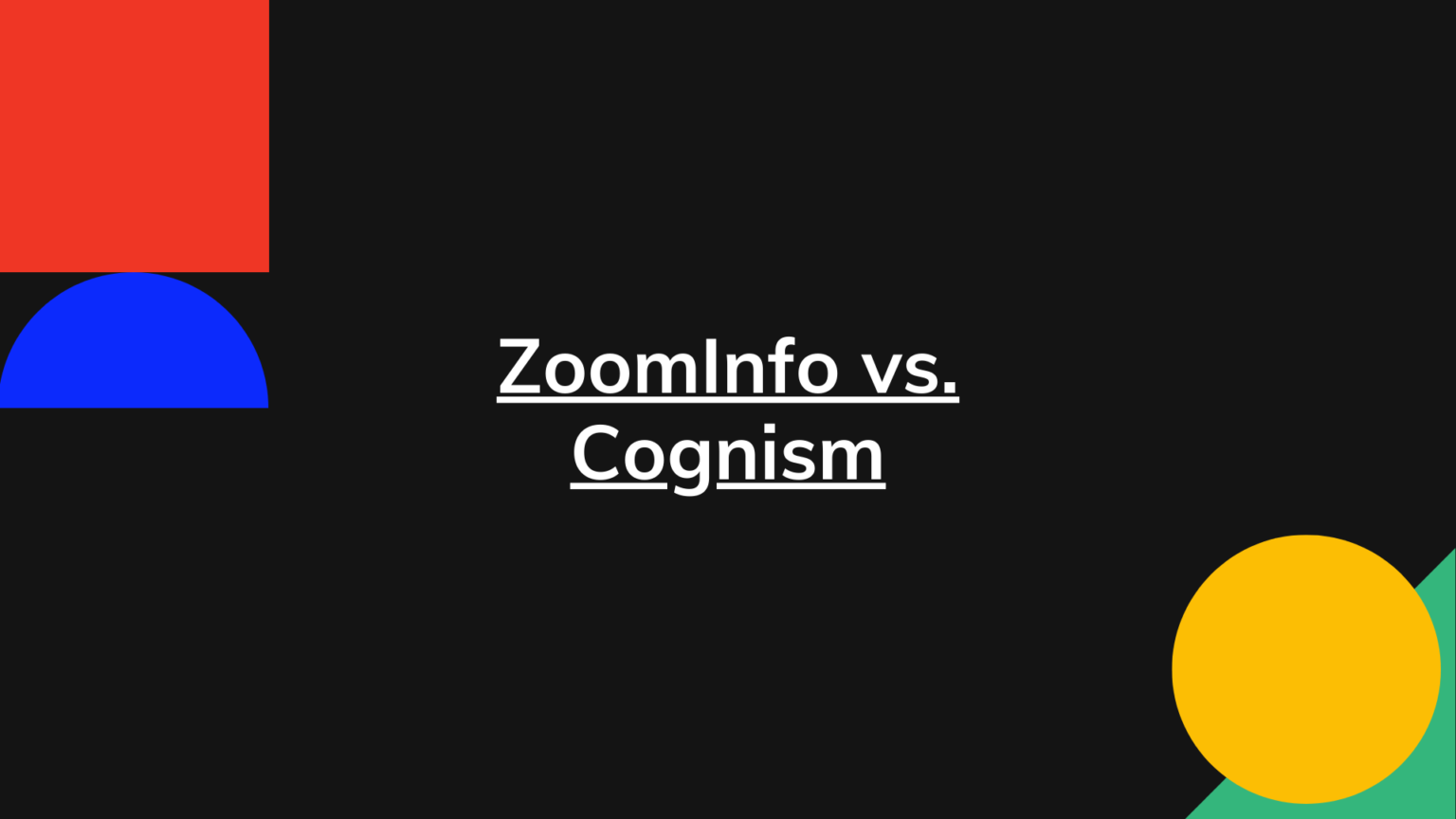 ZoomInfo vs. Cognism Which is Better and Why RevPilots