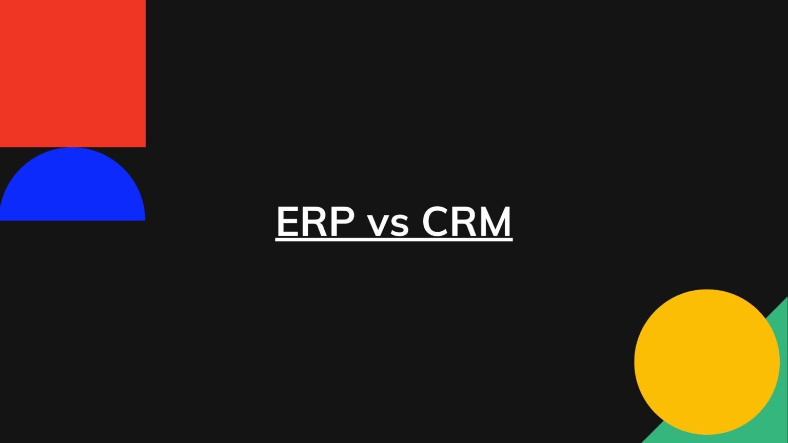 ERP vs CRM - How Are They Different? - RevPilots