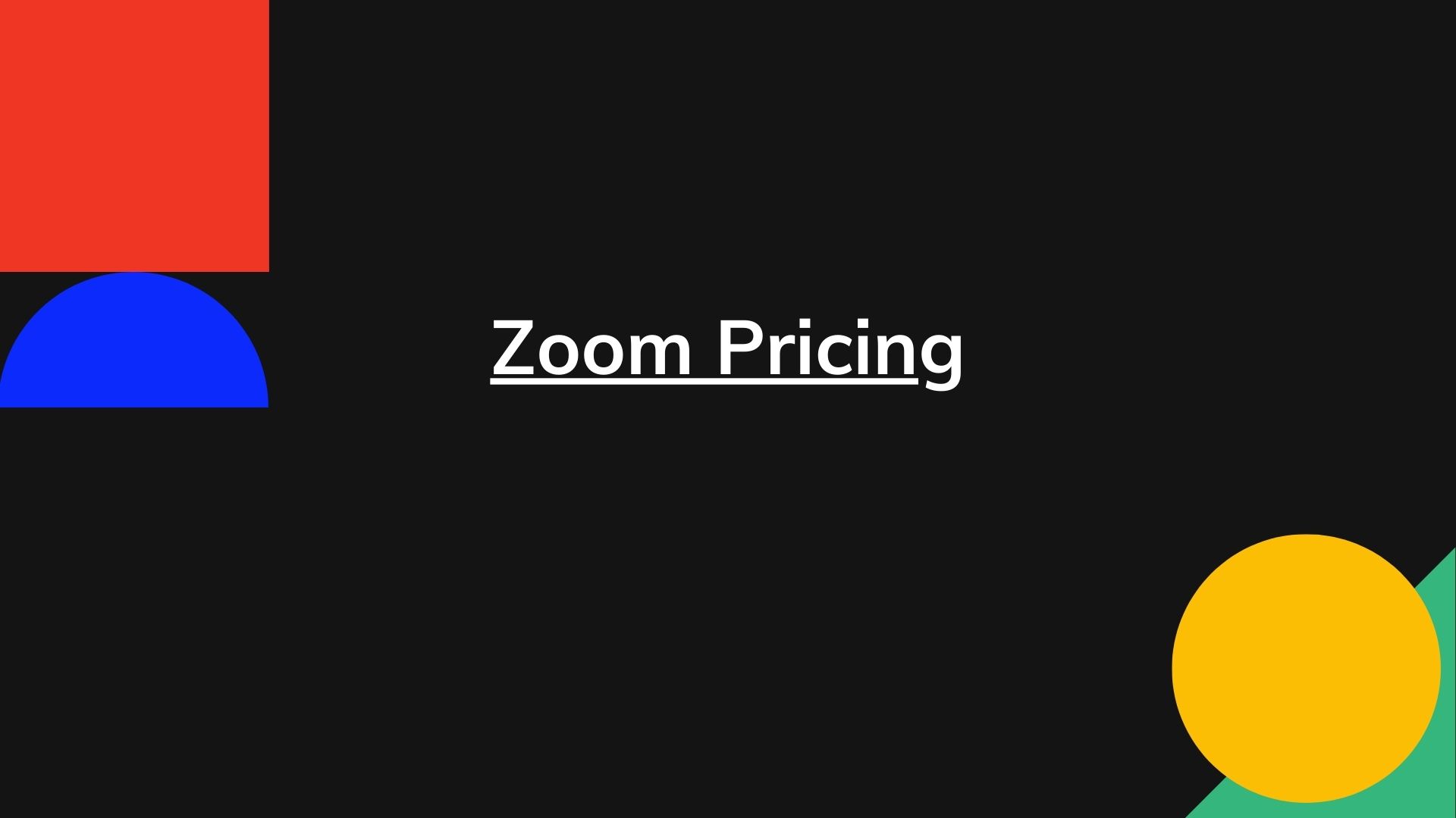 Zoom Pricing- Actual Pricing For All Plans, Enterprise Too!