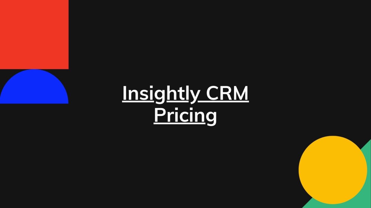 insightly crm pricing