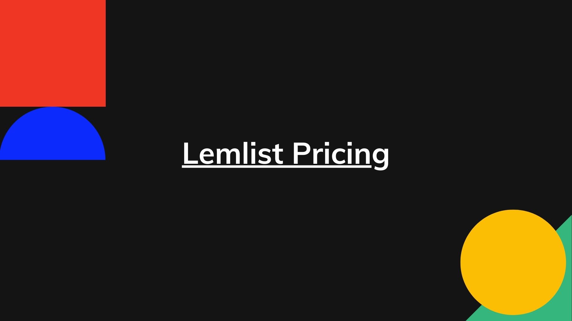 Lemlist Pricing – Actual Prices for All Plans, Lemwarm Too