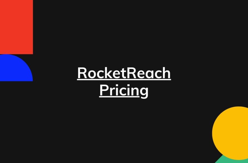 RocketReach Pricing – Actual Prices of All Plans With Details