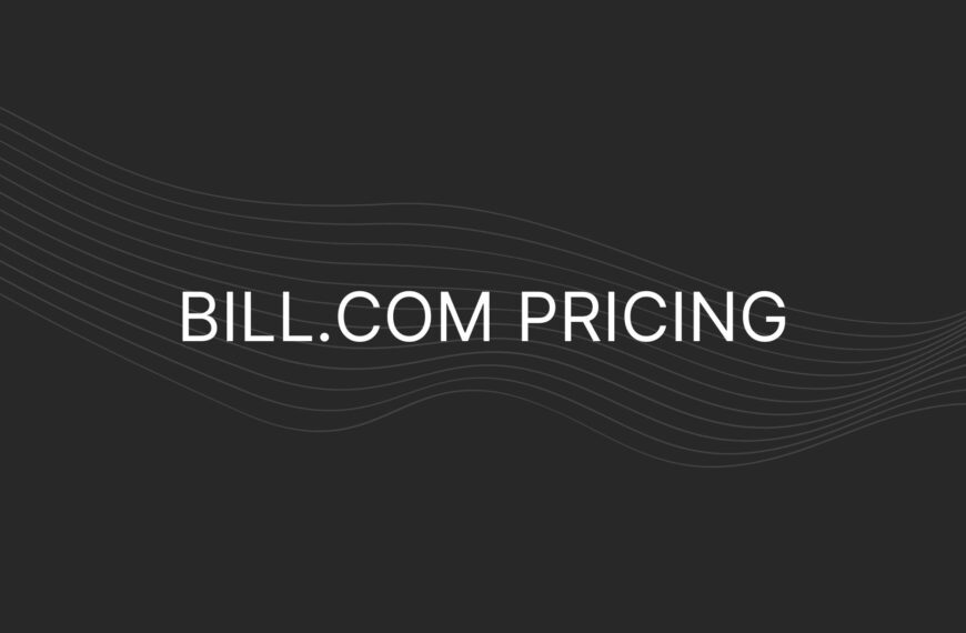 Bill.com Pricing – Actual Prices For All Plans