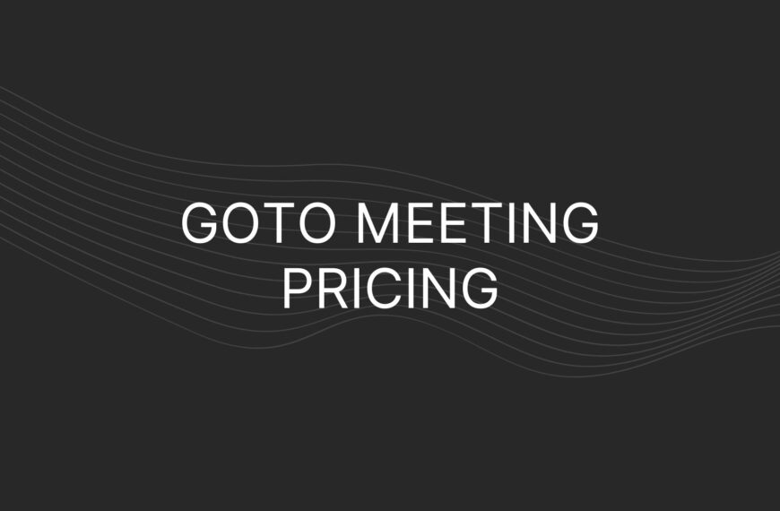 GoTo Meeting Pricing – Prices for All Plans