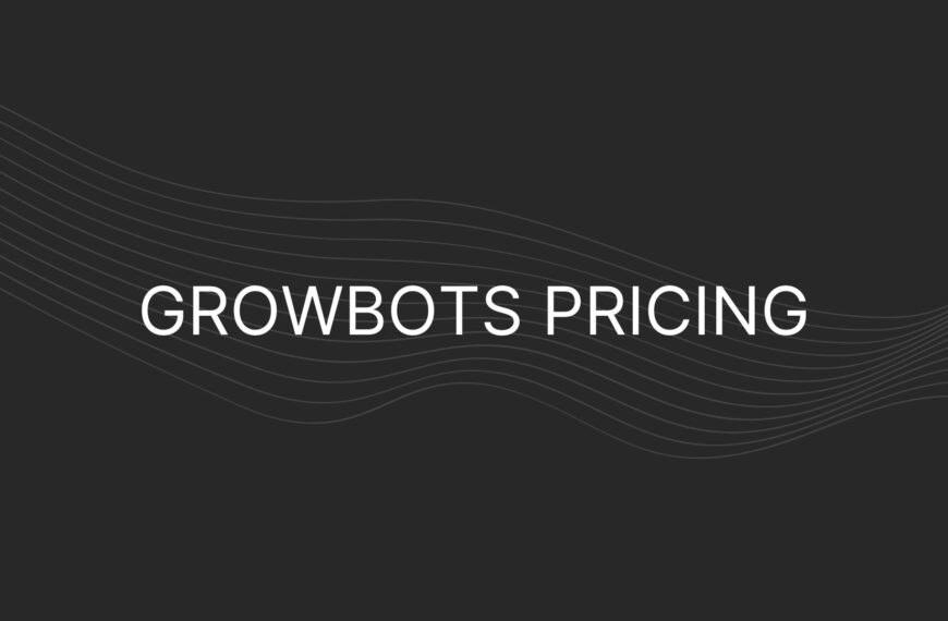 Growbots Pricing – Actual Prices for All Plans