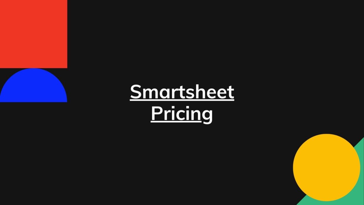 Smartsheet Pricing