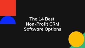 Non-Profit CRM Software