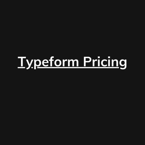 Typeform Pricing
