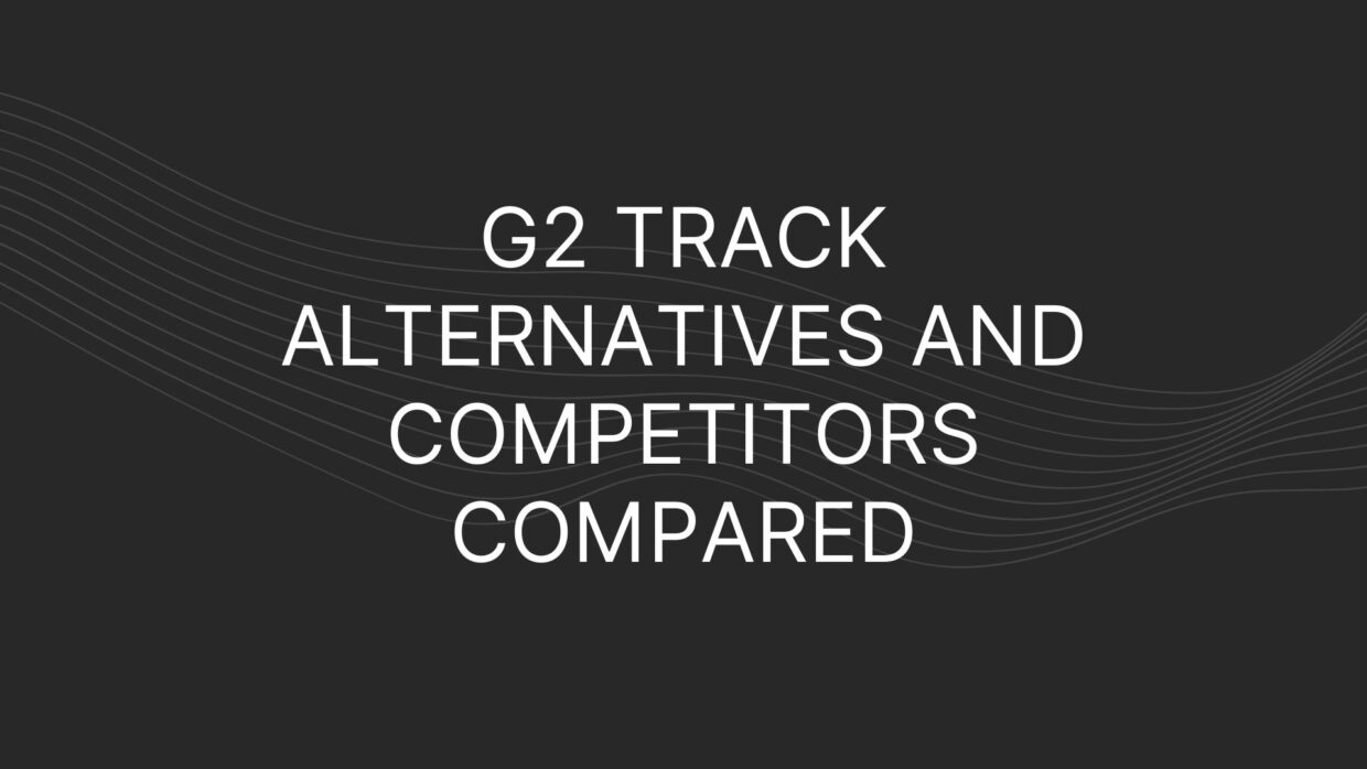 G2 Track Competitors and Alternatives