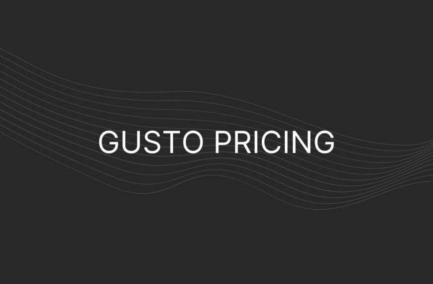Gusto pricing – Actual Prices for All plans, & Alternatives