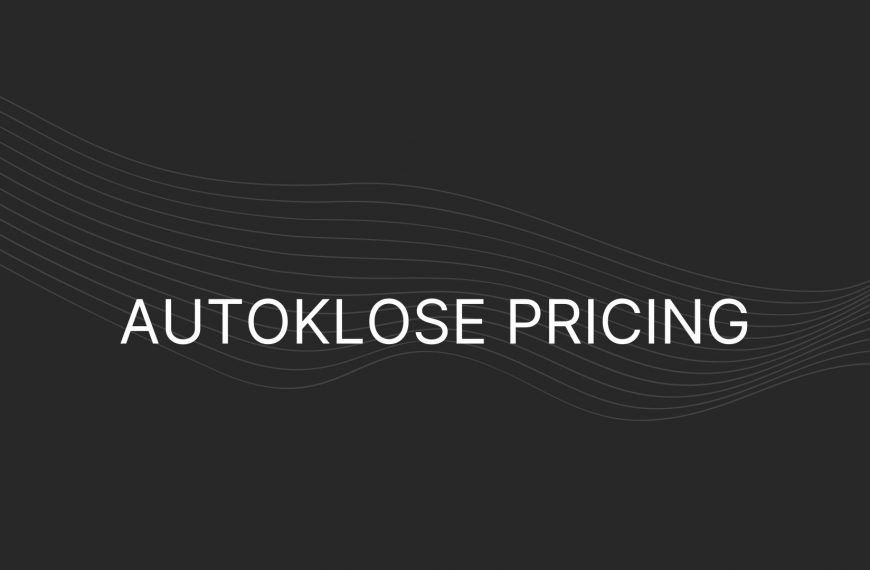Autoklose Pricing – Actual Prices for All Plans, Including Enterprise