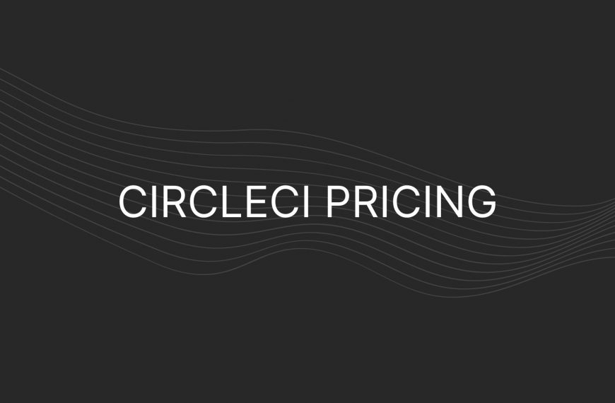 CircleCI pricing – Actual prices for all plans, including enterprise
