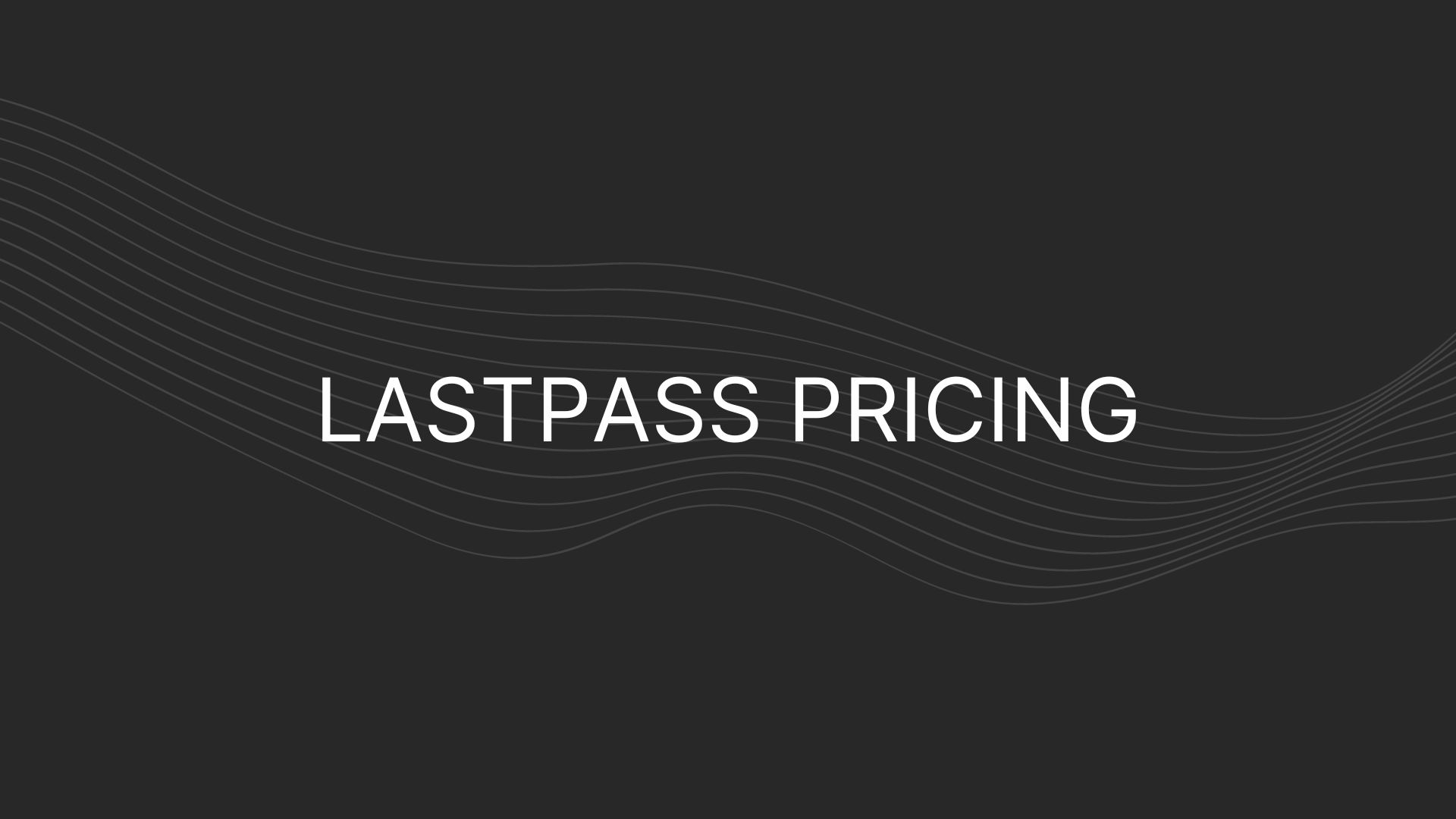 lastpass pricing