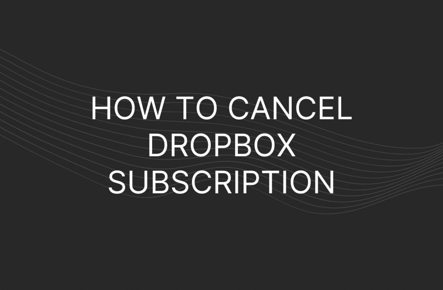 How To Cancel Dropbox Subscription