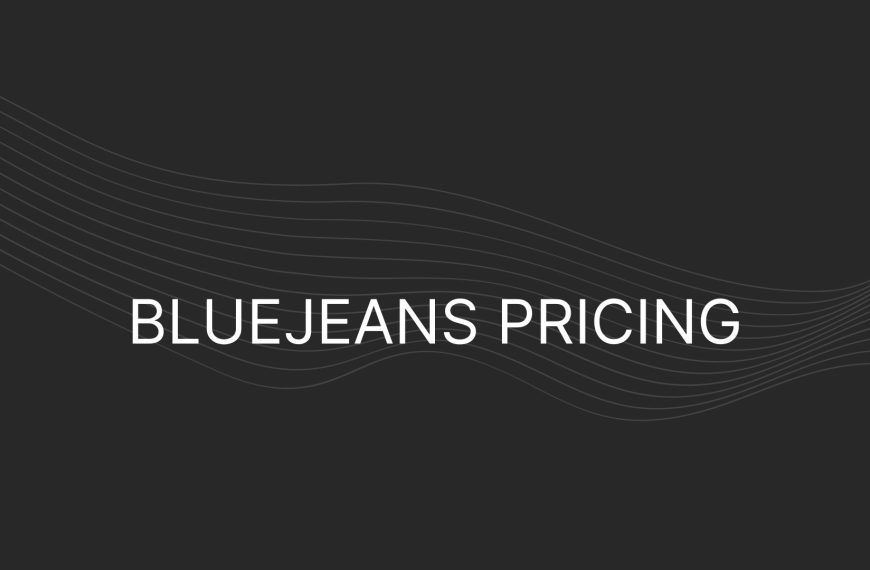 BlueJeans Pricing – Actual Prices For All Plans, Enterprise Too