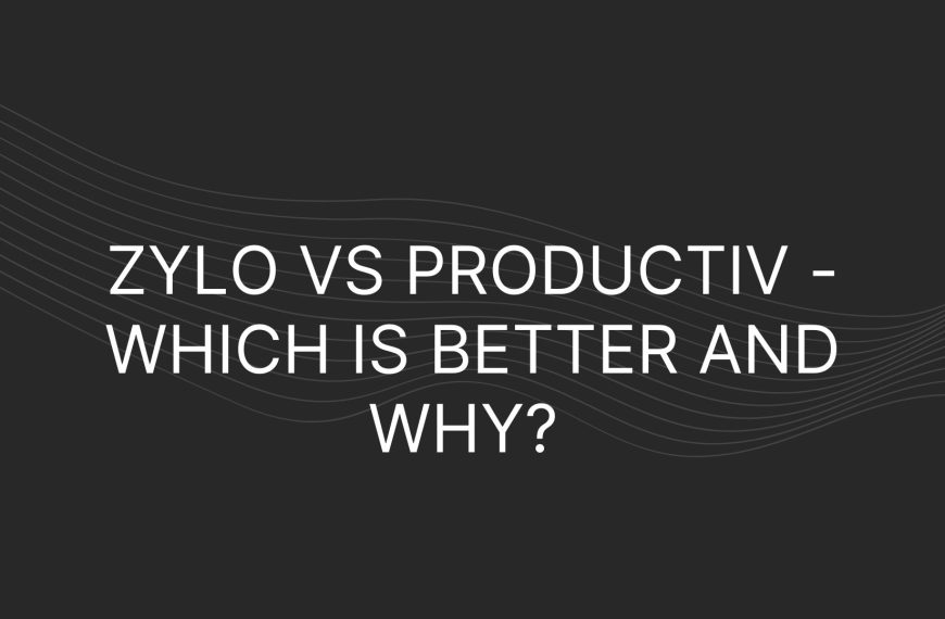 Zylo vs Productiv – Which is better and why? 