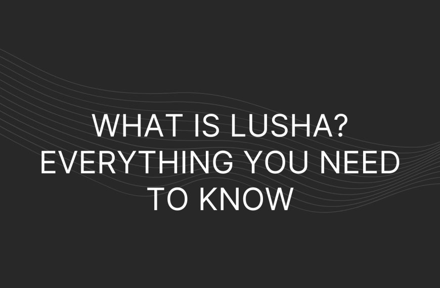 what is lusha