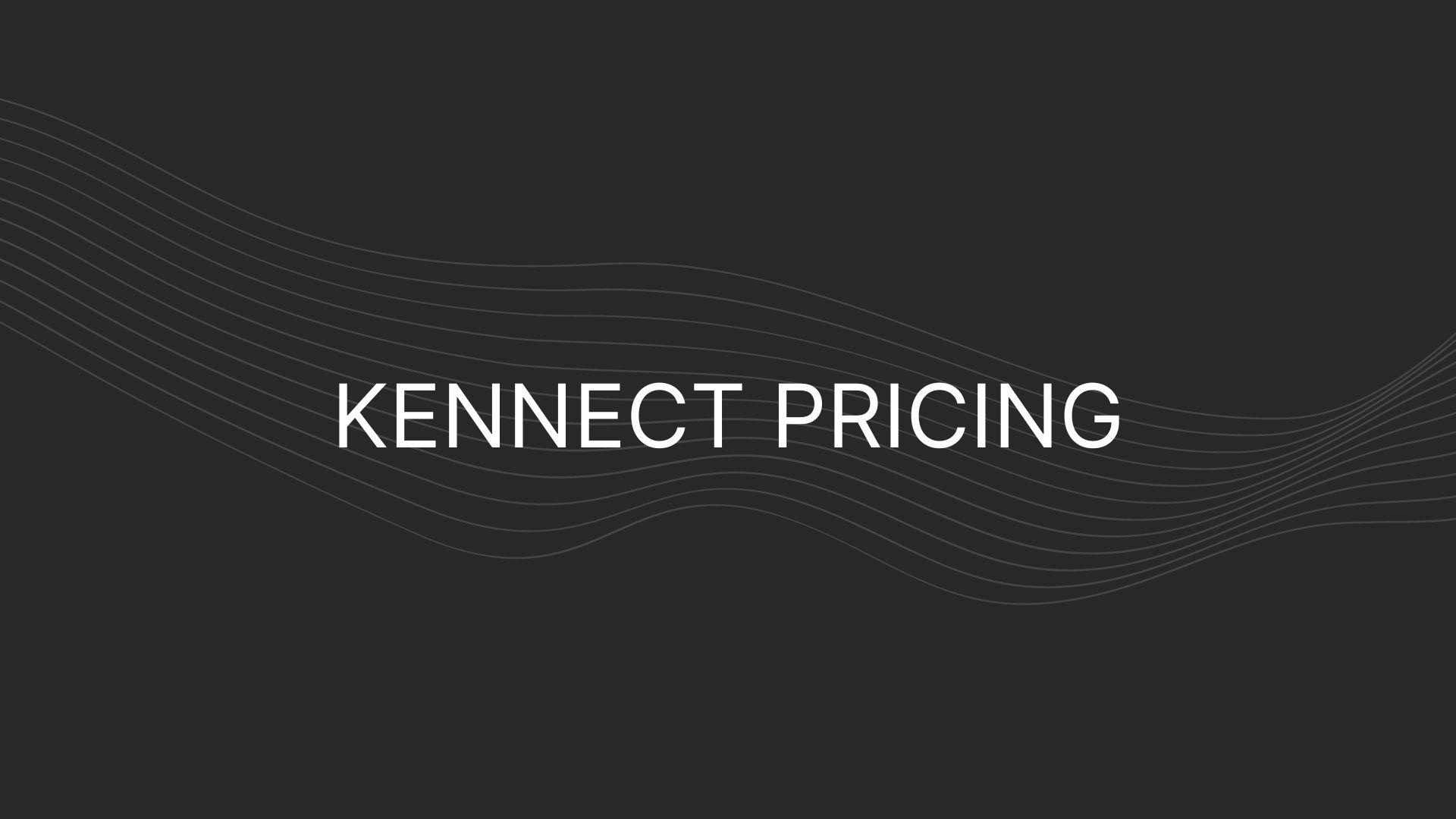 Kennect Pricing