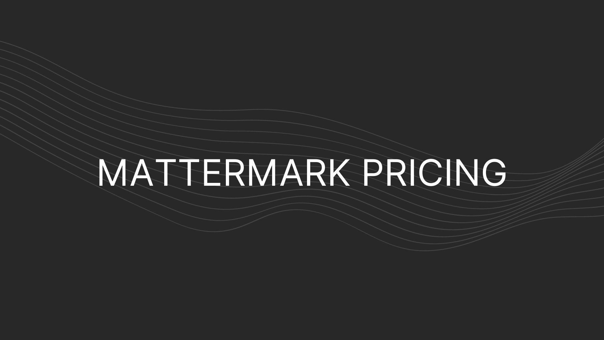 Mattermark Pricing