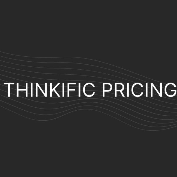 Thinkific Pricing