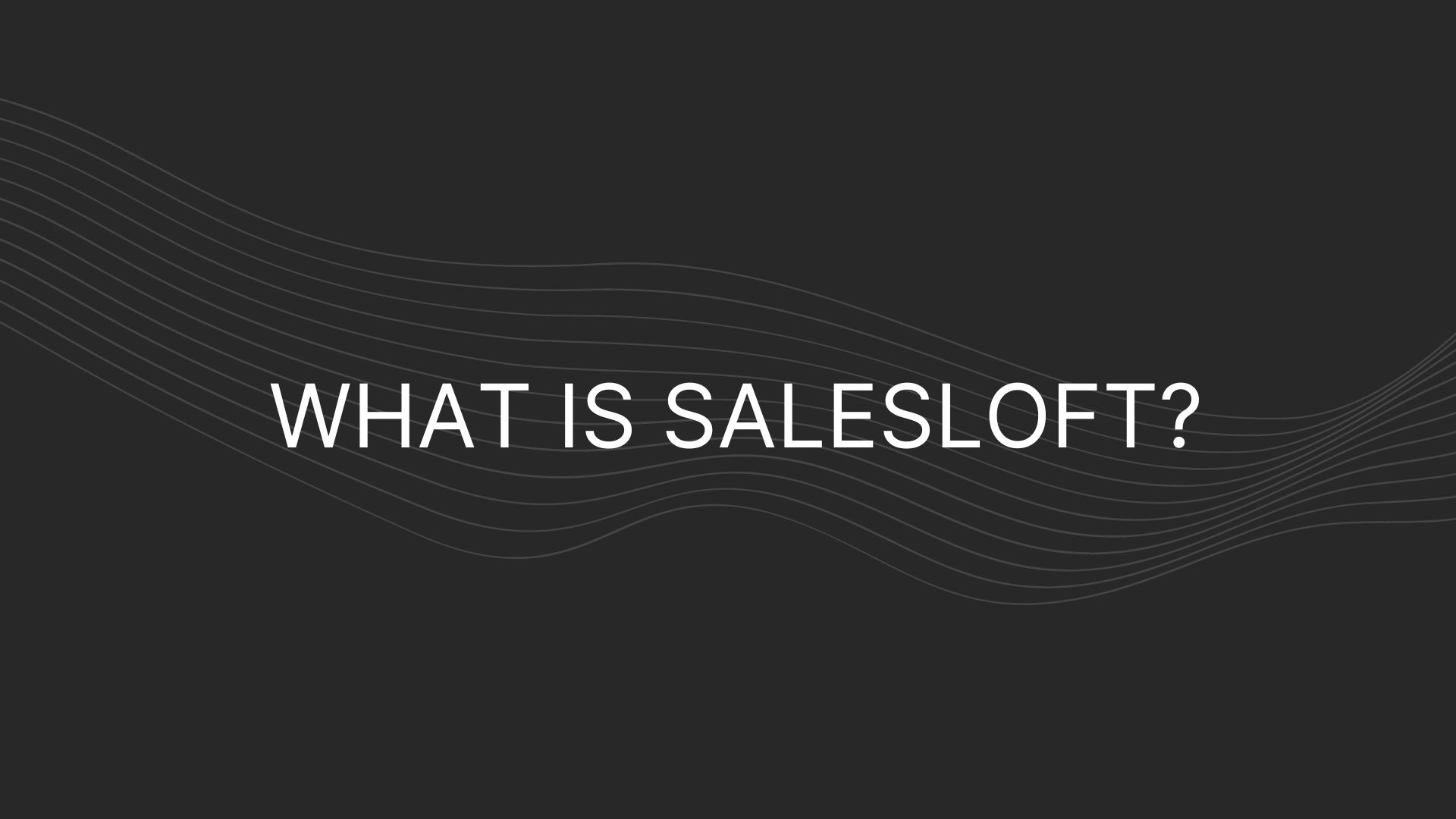 What Is Salesloft