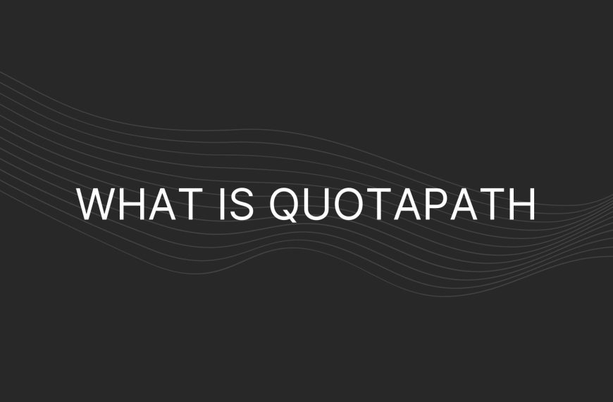 What is QuotaPath – Everything You Need To Know