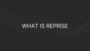 what is reprise
