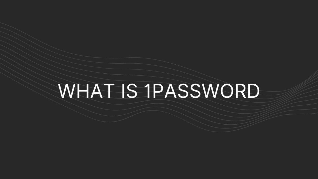 what is 1password