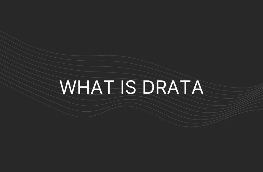 What is Drata – Everything You Need To Know