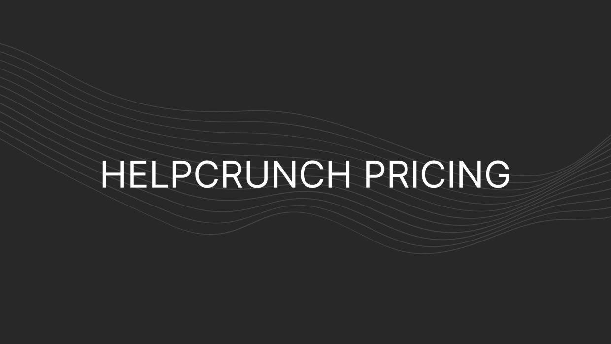 HelpCrunch Pricing