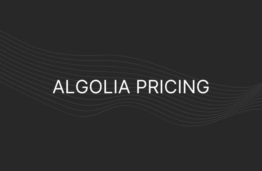 Algolia Pricing – Actual Prices For All Plans, Enterprise Too