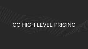 go high level Pricing