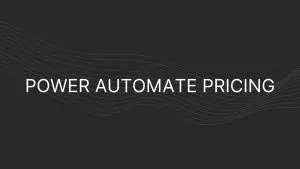 power automate Pricing