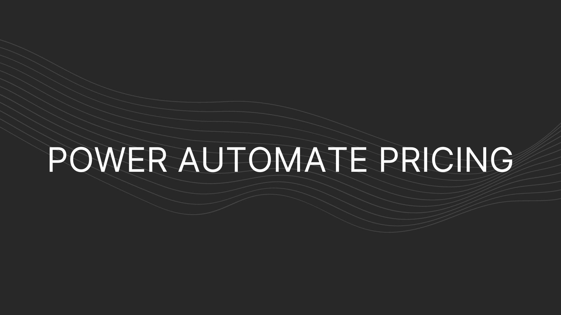 power automate Pricing
