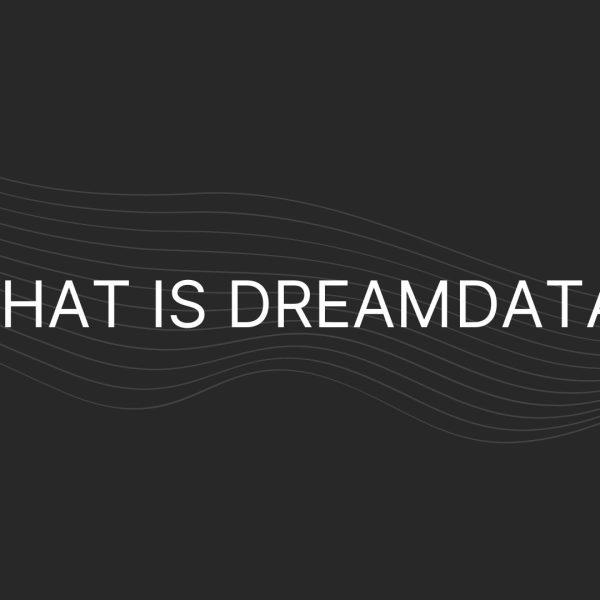 What is DreamData – Everything You Need To Know