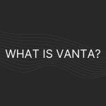 what is vanta