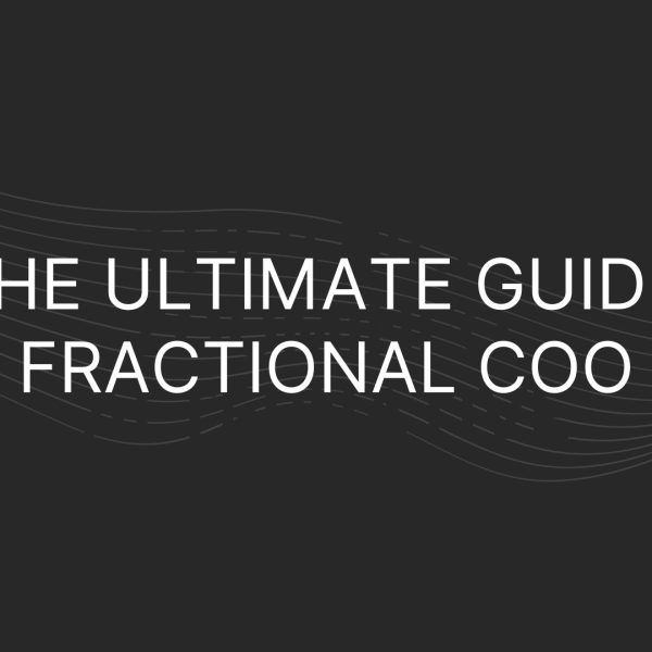 The Ultimate Guide Fractional COO