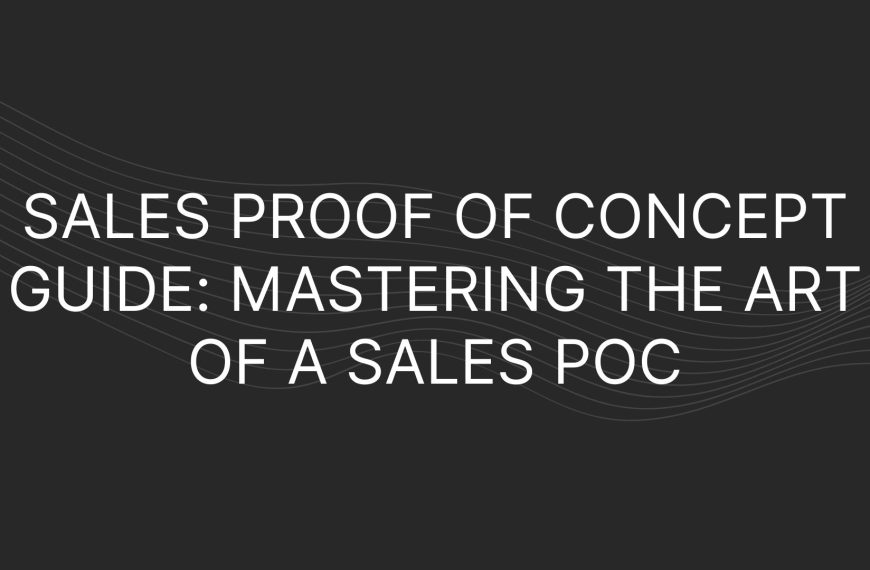 Sales Proof of Concept Guide