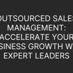 Outsourced Sales Management