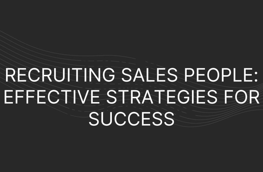 Recruiting Sales People