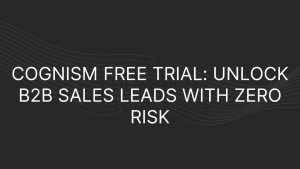 Cognism Free Trial