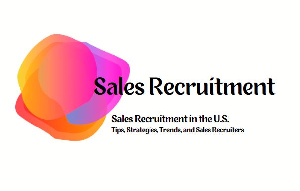 sales recruitment in the US