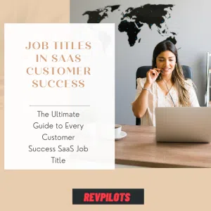 Job Titles in SaaS Customer Success